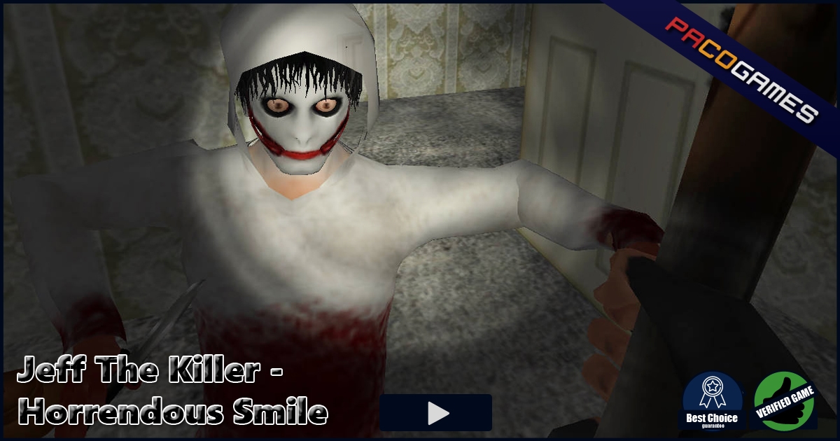 Jeff The Killer - Horrendous Smile