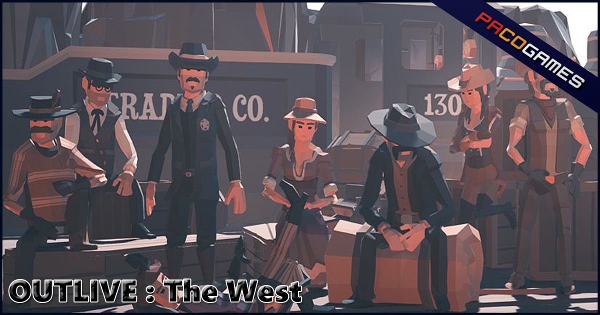OUTLIVE : The West