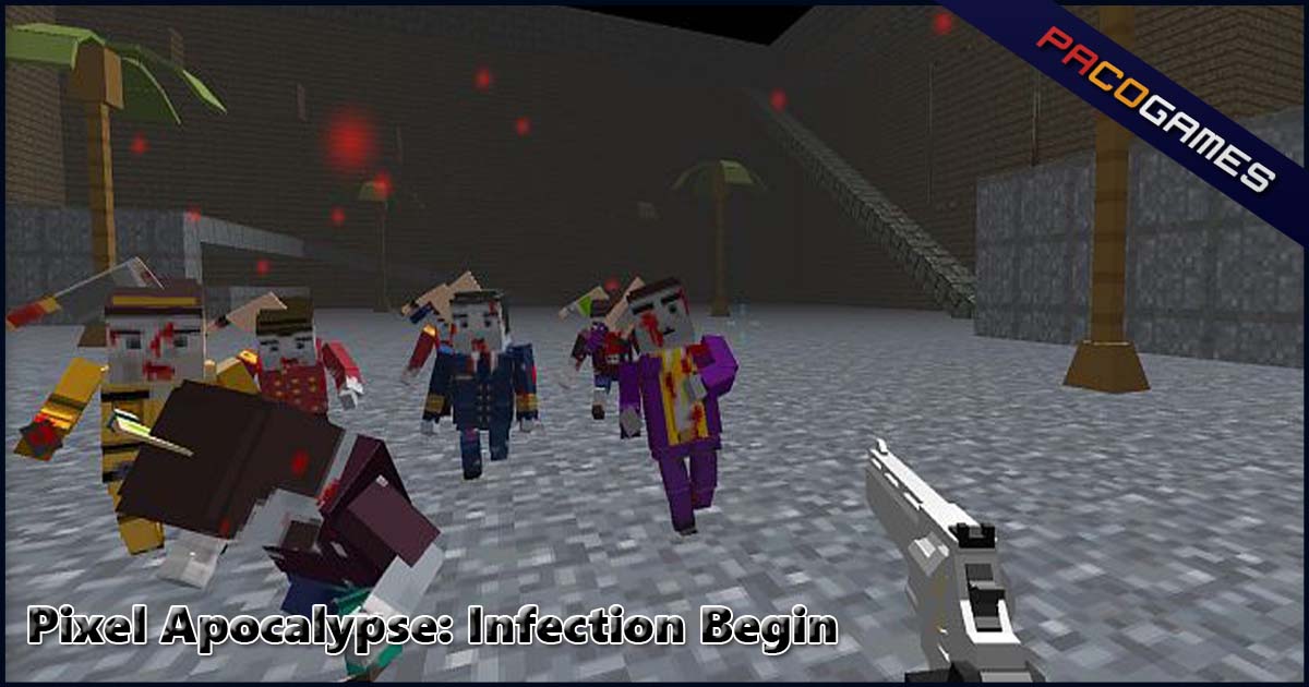 Pixel Apocalypse: Infection Begin