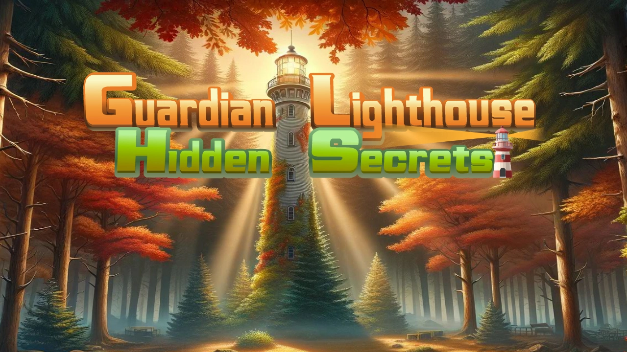 Guardian Lighthouse - Hidden Secrets
